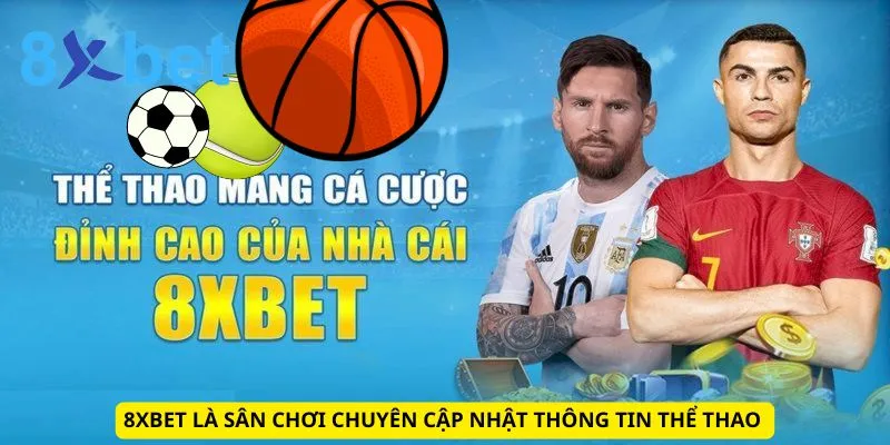 Lịch Thi Đấu 8xbet: Cập Nhật Nhanh Chóng, Chính Xác Nhất 8xbet là sân chơi chuyên cập nhật thông tin thể thao